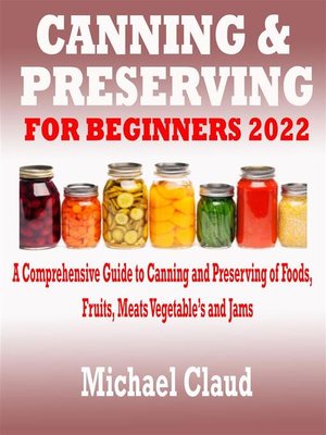 cover image of Canning & Preserving For Beginners 2022